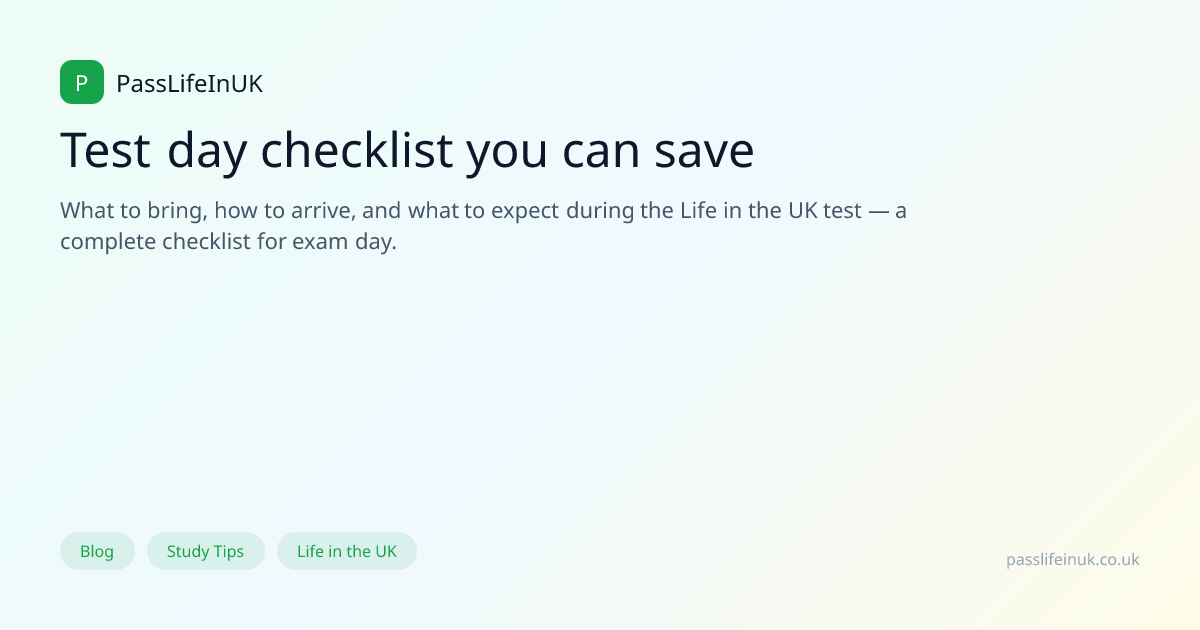 Test day checklist you can save | PassLifeInUK